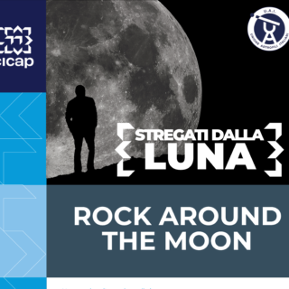 Rock Around the Moon - turno delle 20:00